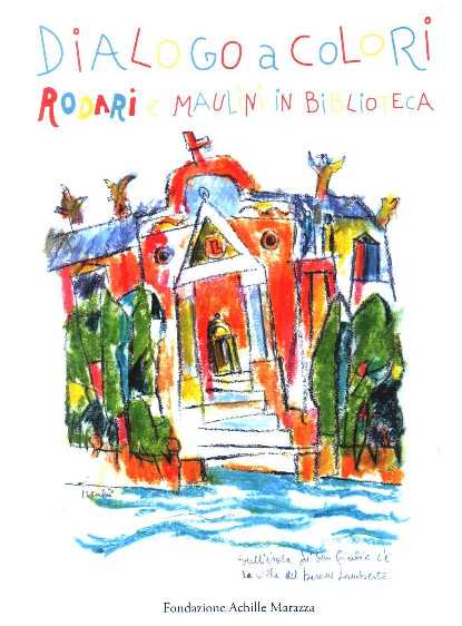 ILLUSTRAZIONI E LIBRI PER RAGAZZI IN BIBLIOTECA MOSTRE E INCONTRI DA OGGI A... RODARI 7 rod2 - ILLUSTRAZIONI E LIBRI PER RAGAZZI IN BIBLIOTECA MOSTRE E INCONTRI DA OGGI A... RODARI