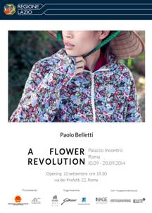 fr3 - A  FLOWER REVOLUTION UNA RIVOLUZIONE DEI FIORI E DELLE DONNE RESTITUITA DA PAOLO BELLETTI